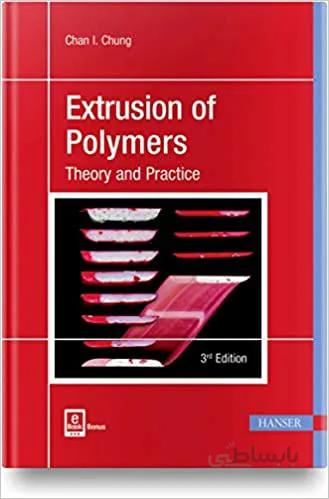 دانلود کتاب Extrusion of Polymers: Theory and Practice (3rd Edition) - Original PDF