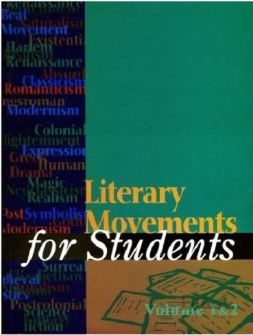 Literary Movements for Students Volume 1 & 2