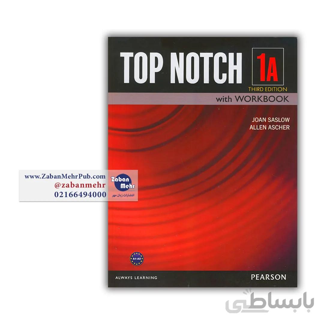 Top Notch 1A Third Edition | خرید کتاب تاپ ناچ 1a اثر جوان ساسلوو و آلن اسچر