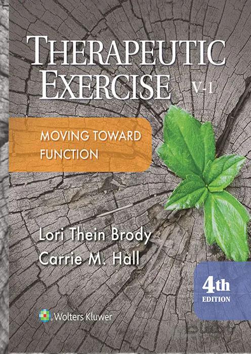 (THERAPEUTIC EXERCISE (moving toward function