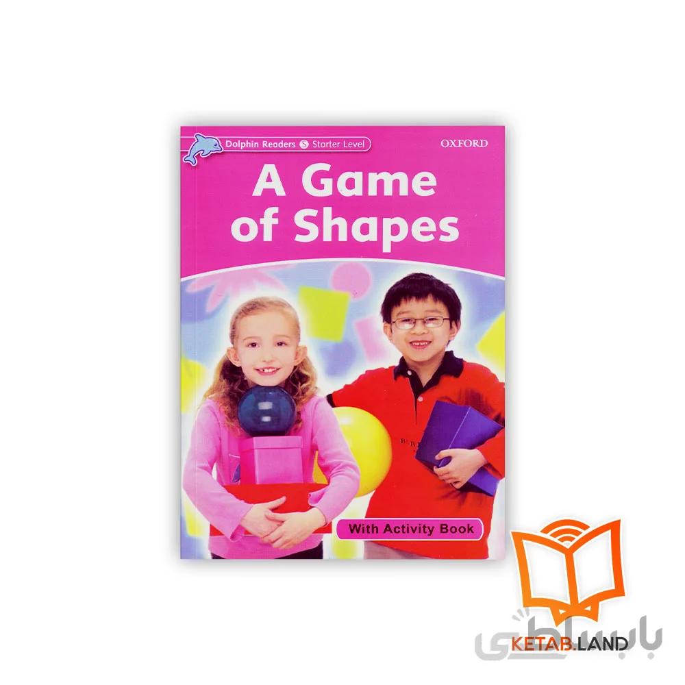 کتاب a game of shapes dolphin readers starter