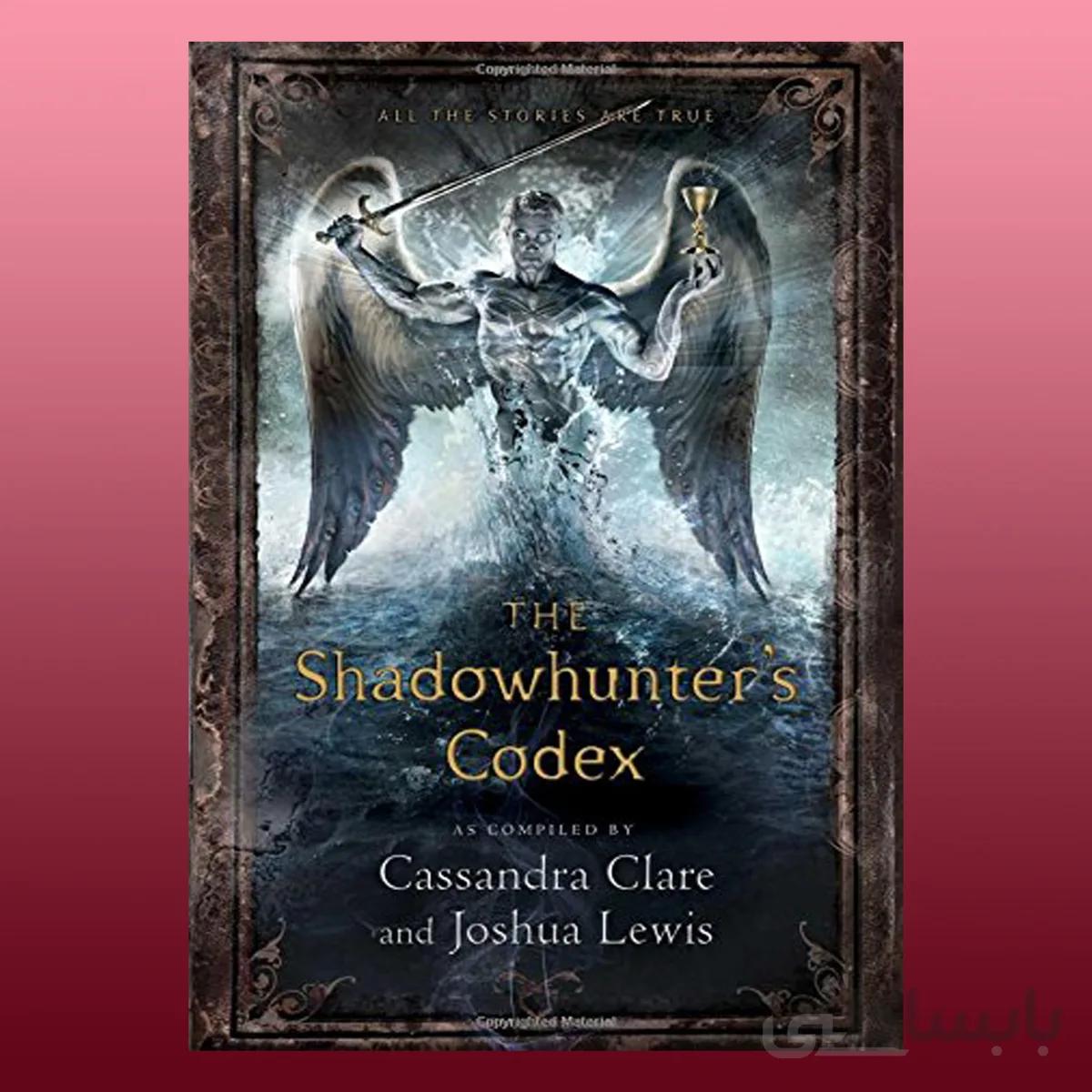 The Shadowhunter’s Codex
