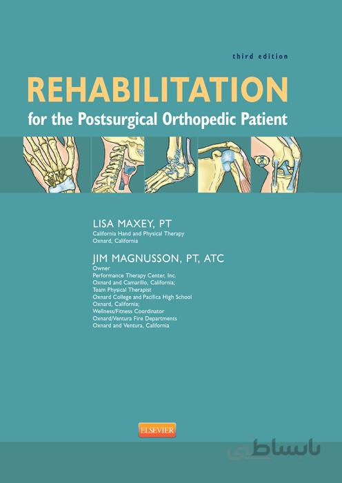 REHABILITATION for the Postsurgical Orthopedic Patient
