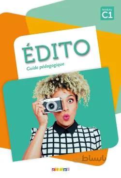 کتاب کتاب معلم Edito C1 – Guide pédagogique