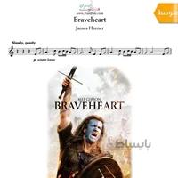 دانلود نت فلوت | آهنگ Braveheart (شجاع دل) از James Horner
