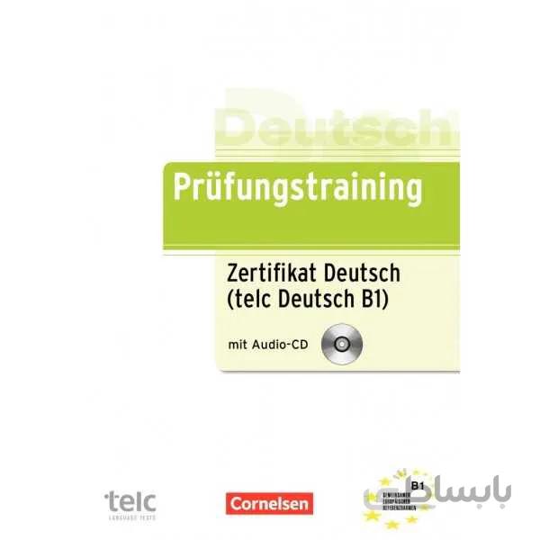 Prüfungstraining DaF B1 Zertifikat Deutsch/telc Deutsch B1