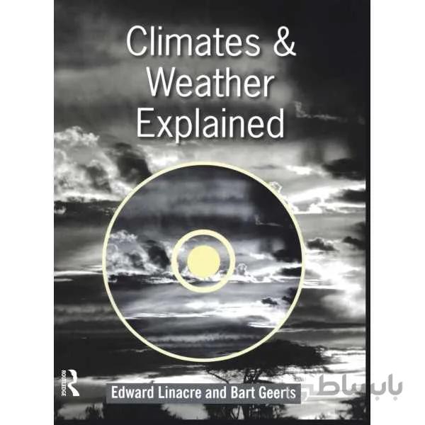 Climates and Weather Explained