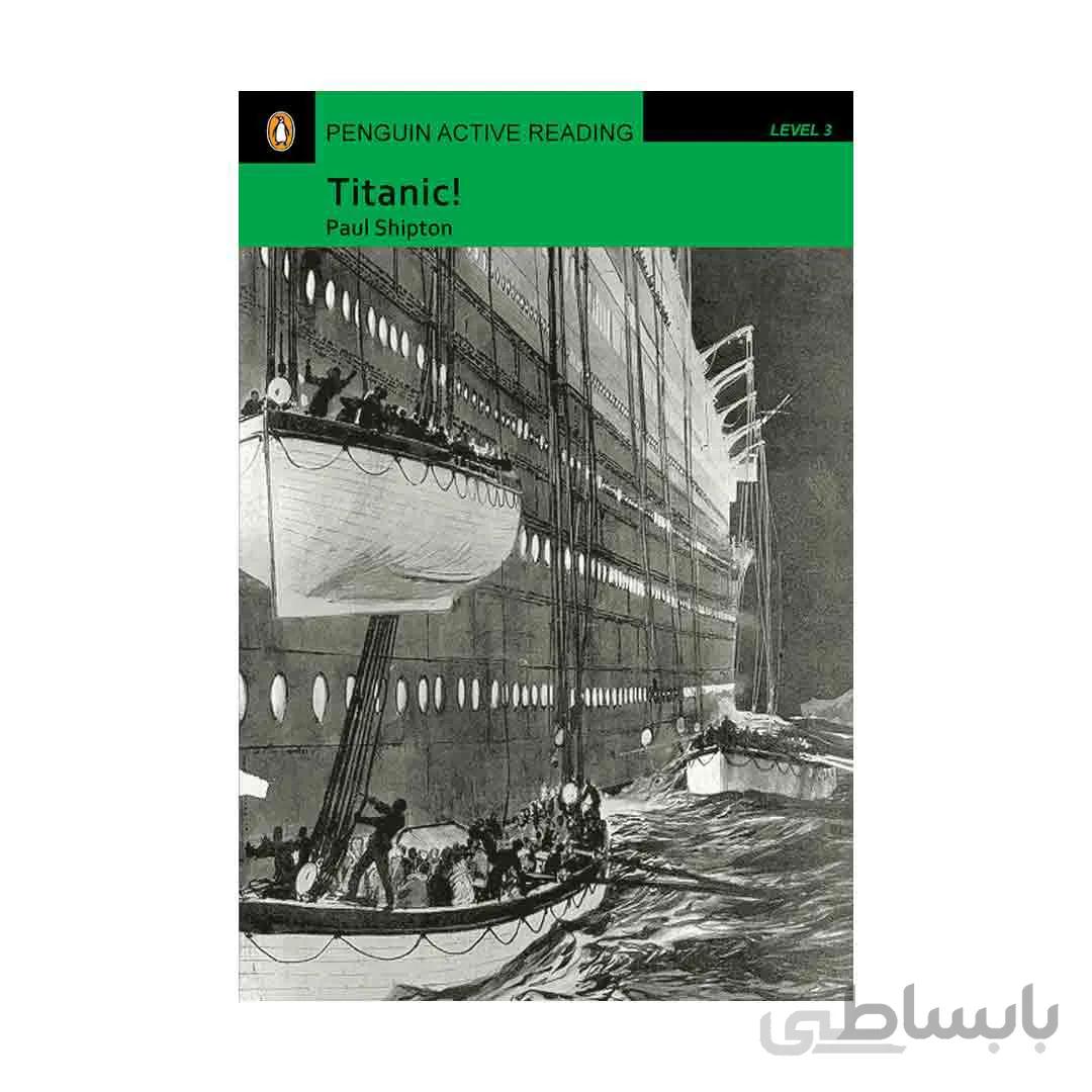 Penguin Active Reading 3 Titanic