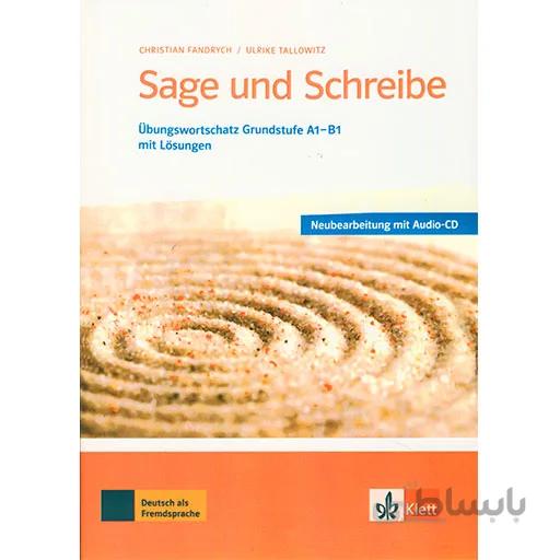 Sage Und Schreibe