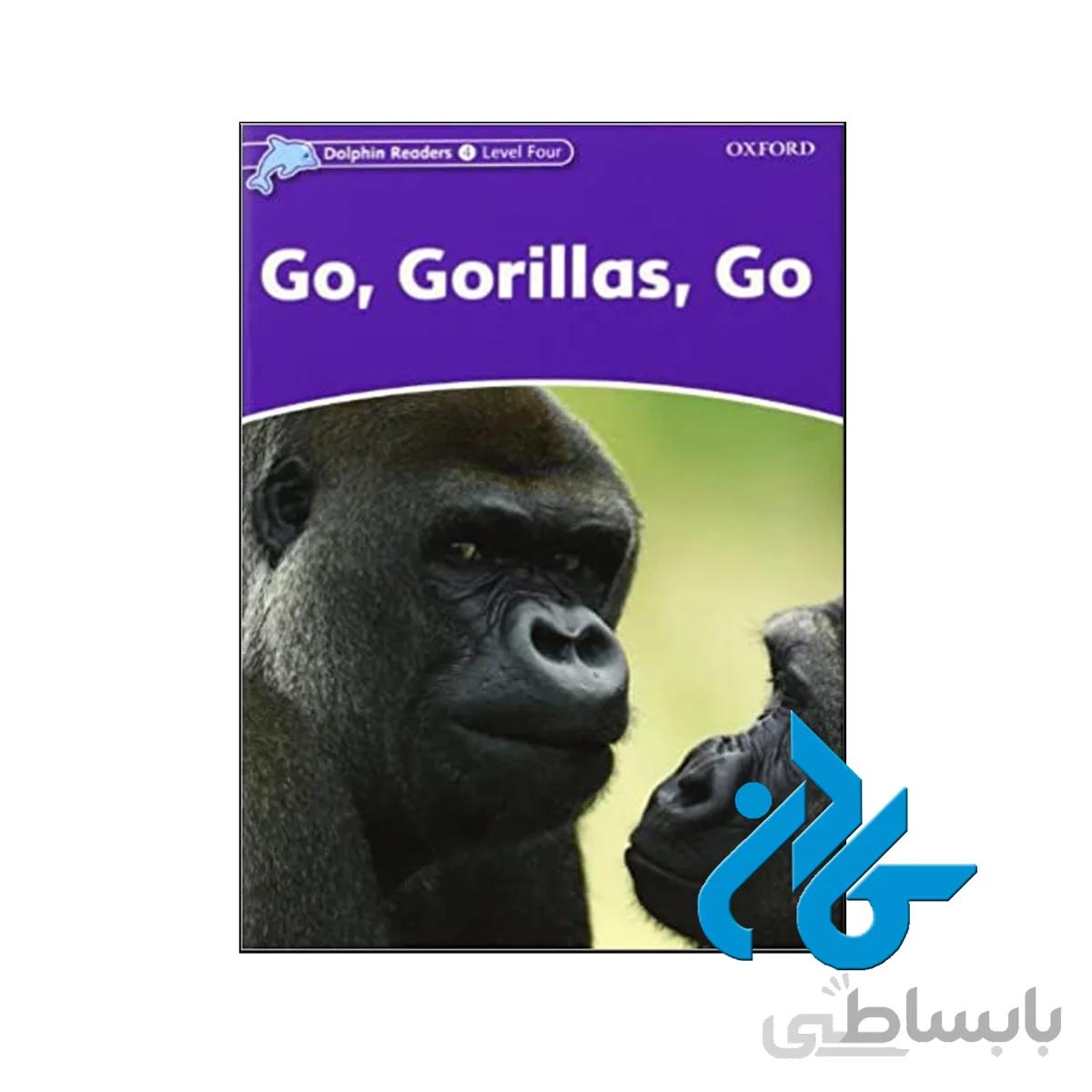 Dolphin Readers 4 Go Gorillas Go STORY