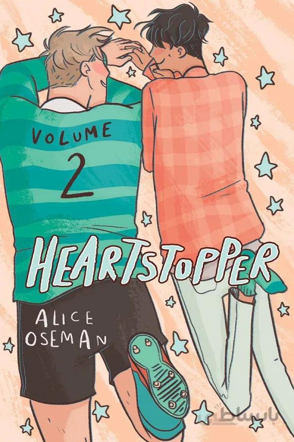 Heartstopper Volume 2 by Alice Oseman