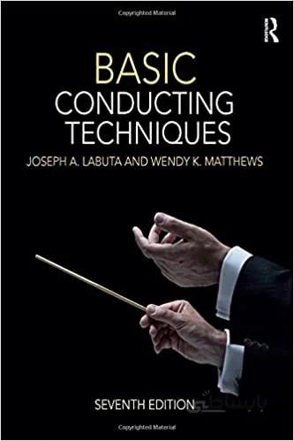 دانلود کتاب Basic Conducting Techniques (7th Edition) - Orginal Pdf