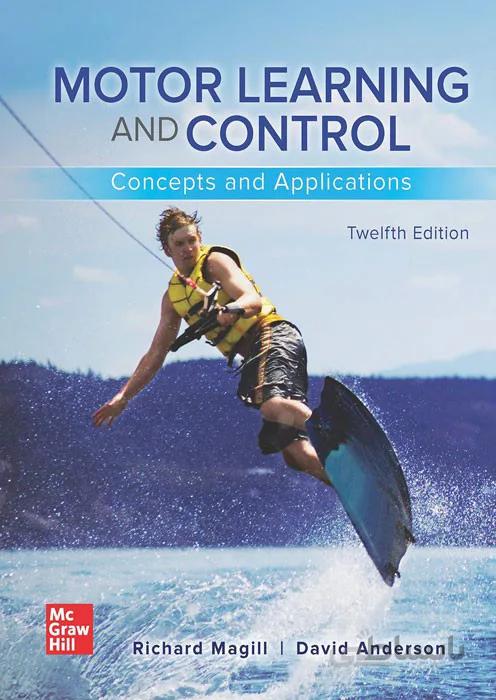 MOTOR LEARNING AND CONTROL