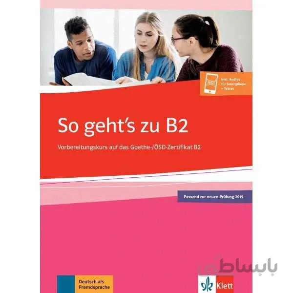 So geht's zu B2 2019