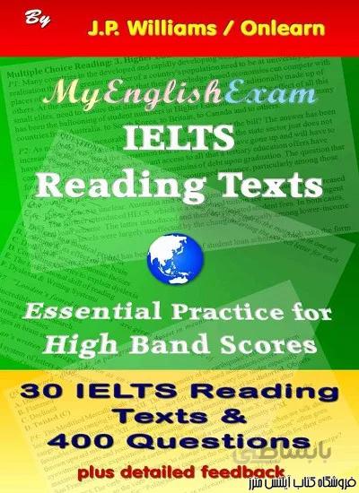 کتاب IELTS Reading Texts Essential Practice for High Band Scores