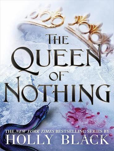 The Queen of Nothing – The Folk of the Air 3