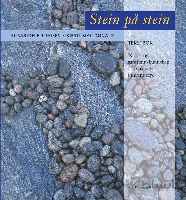 کتاب زبان نروژی استاین پا استاین Stein på stein : tekstbok : norsk og samfunnskunnskap for voksne innvandrereرنگی چاپ دیجیتال