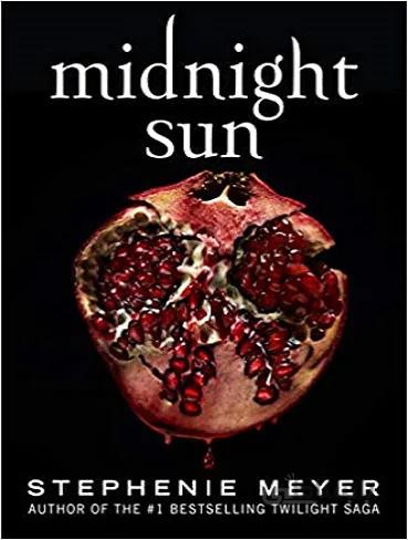 Midnight Sun | خورشید نیمه شب