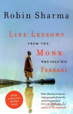 Life Lessons from the Monk Who Sold His Ferrari