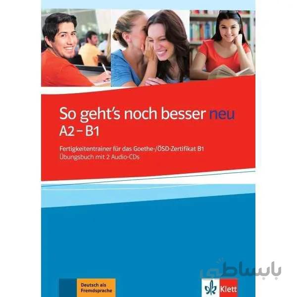 So geht's noch besser neu A2-B1