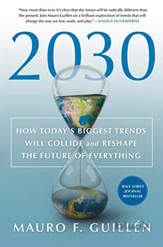 دانلود کتاب 2030: How Today's Biggest Trends Will Collide and Reshape the Future of Everything - Epub + Convereted Pdf