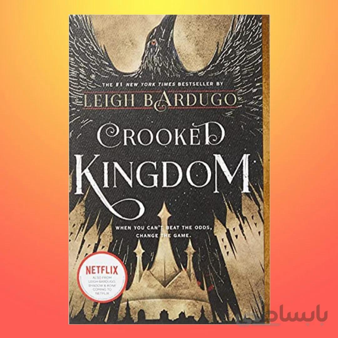 Crooked Kingdom