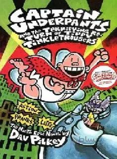 Captain Underpants and the Terrifying ReTurn of Tippy Tinkletrousers