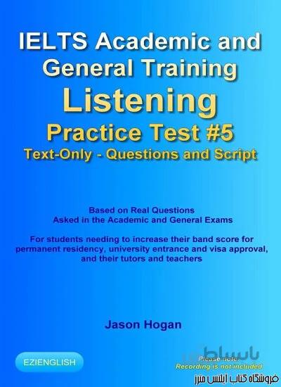کتاب IELTS Academic and General Training Listening Practice Test #5