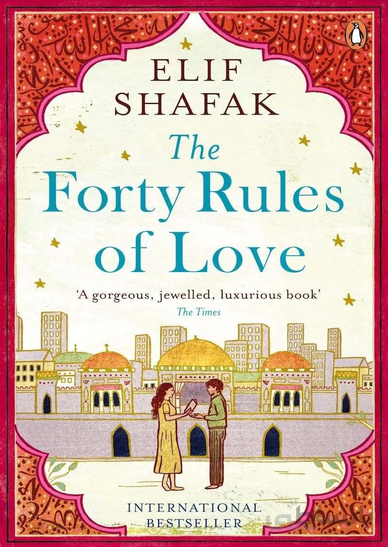 کتاب The Forty Rules of Love رمان ملت عشق انگلیسی اثر الیف شافاک Elif Shafak از فروشگاه کتاب سارانگ