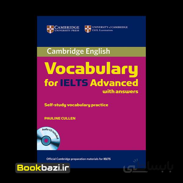 کتاب زبان Cambridge Vocabulary For IELTS Advance اثر پولین کالن ا Cambridge Vocabulary For IELTS Advance