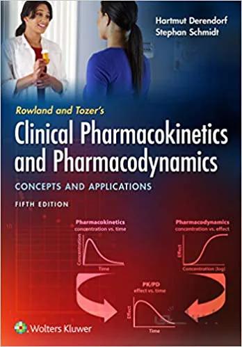 دانلود کتاب Rowland and Tozer's Clinical Pharmacokinetics and Pharmacodynamics: Concepts and Applications (5th Edition) - Epub + Converted pdf