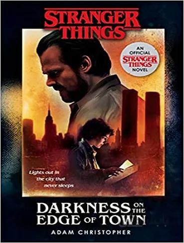 کتاب Stranger Things Darkness on the Edge of Town تاریکی در لبه شهر