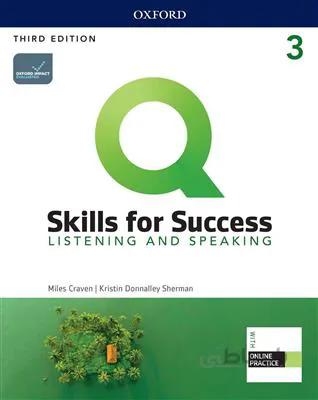 Q Skills for Success 3 Listening and Speaking 3rd