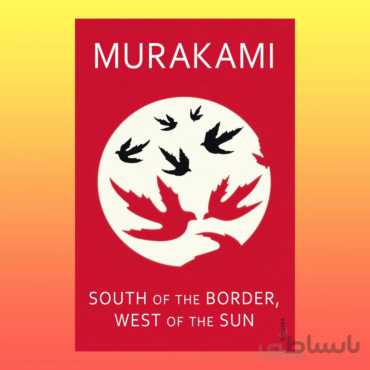 South Of The Border, West Of The Sun
