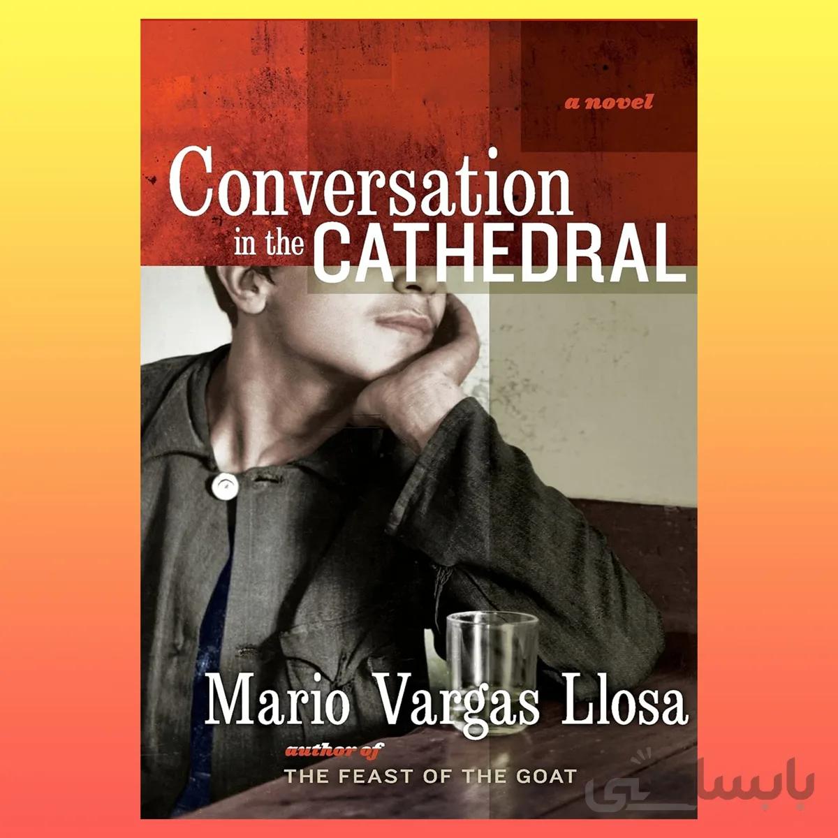 Conversation in the Cathedral