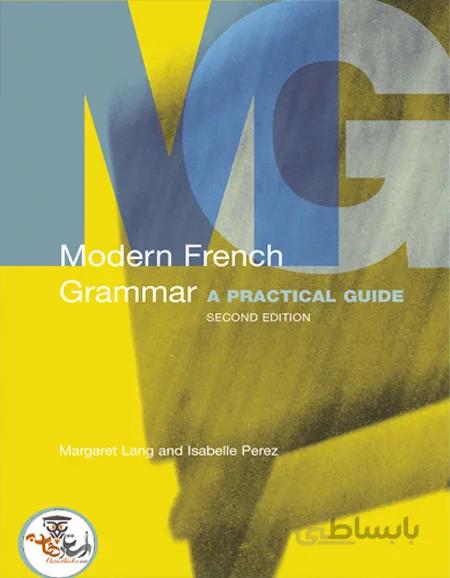 دانلود کتاب گرامر مدرن فرانسه Modern French Grammar | استاد هاب