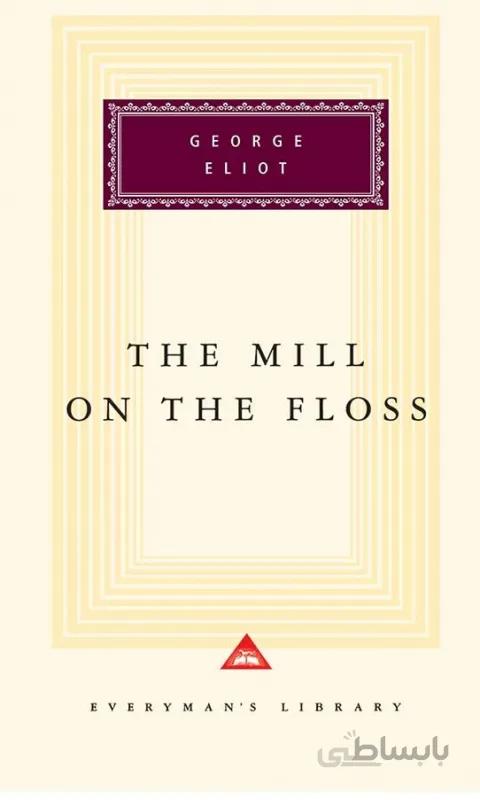کتاب میل اون فلوس The Mill on the Floss