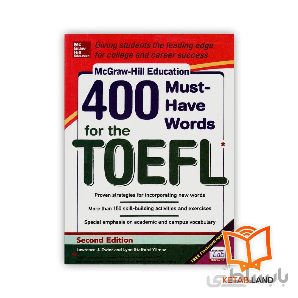 کتاب ۴۰۰Must Have Words for The TOEFL 2nd