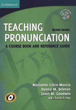 Teaching Pronuciation A Course Book And...