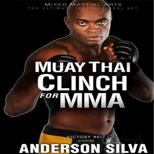 آموزش حرفه ای موی تای برای MMA