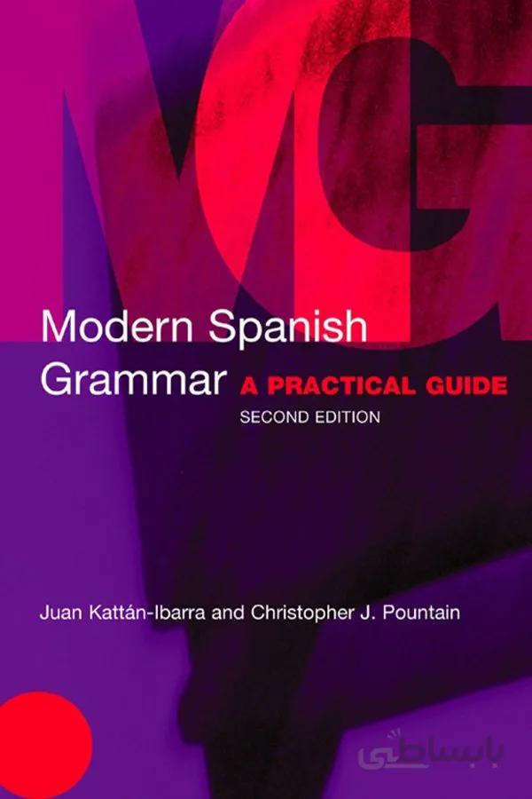 خرید کتاب اسپانیایی Modern Spanish Grammar A Practical Guide