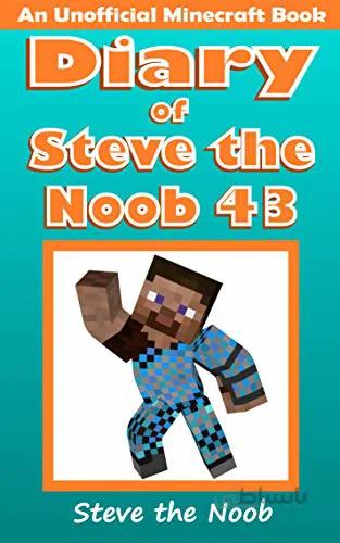 دانلود کتاب Diary of Steve the Noob 43 (An Unofficial Minecraft Book) (Diary of Steve the Noob Collection) - Epub + Converted PDF