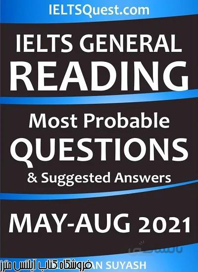 کتاب IELTS General Reading Most Probable Questions May – August 2021
