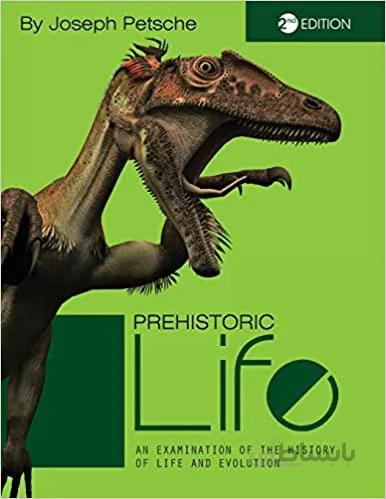 دانلود کتاب Prehistoric Life: An Examination of the History of Life and Evolution (2nd Edition) - Original PDF