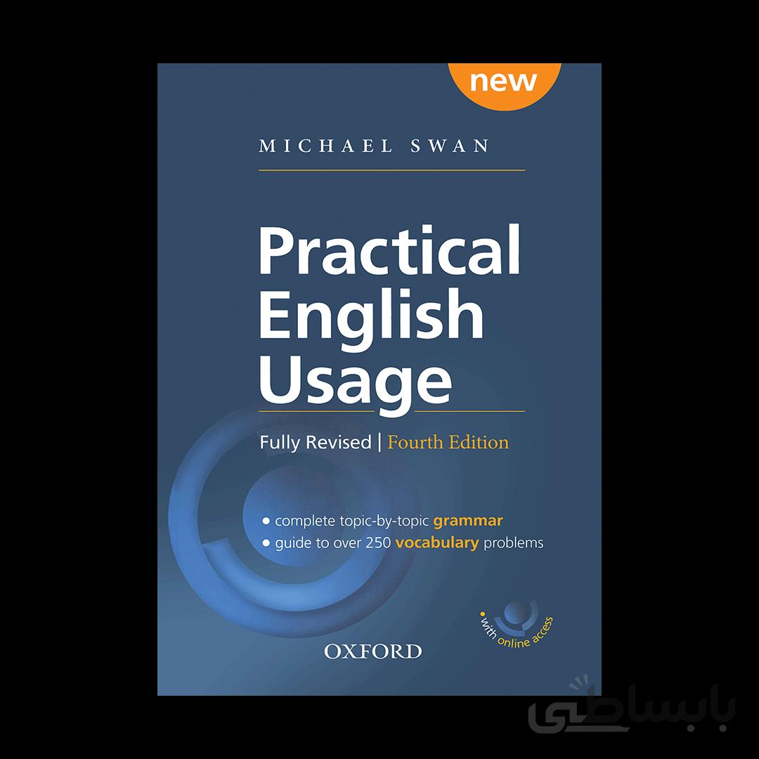 ( شومیز ) Practical English Usage (4Th) Swan ا Practical English Usage - 4th Edition
