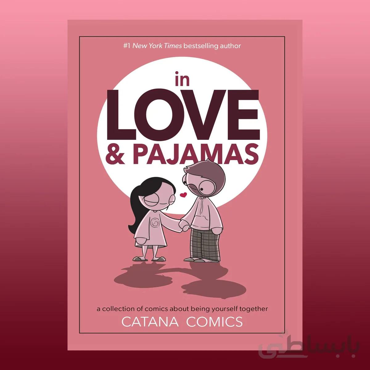 In Love & Pajamas