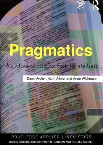 Pragmatics An Advanced Resource Book for Students