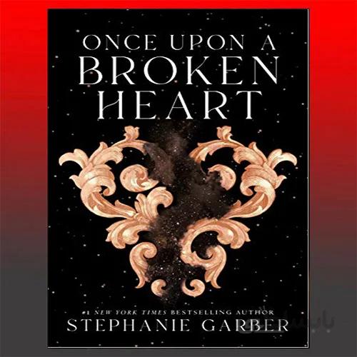 Once Upon a Broken Heart