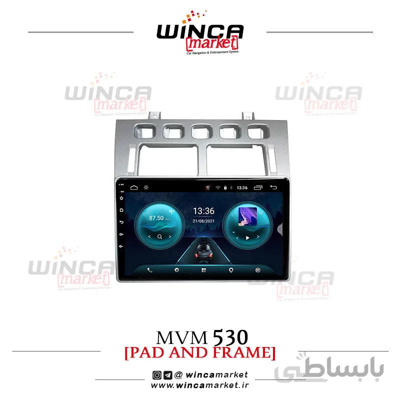 مانیتور فابریک اندروید ام وی ام 530 MVM سری اس S400 پلاس وینکا WINCA مدل RS855