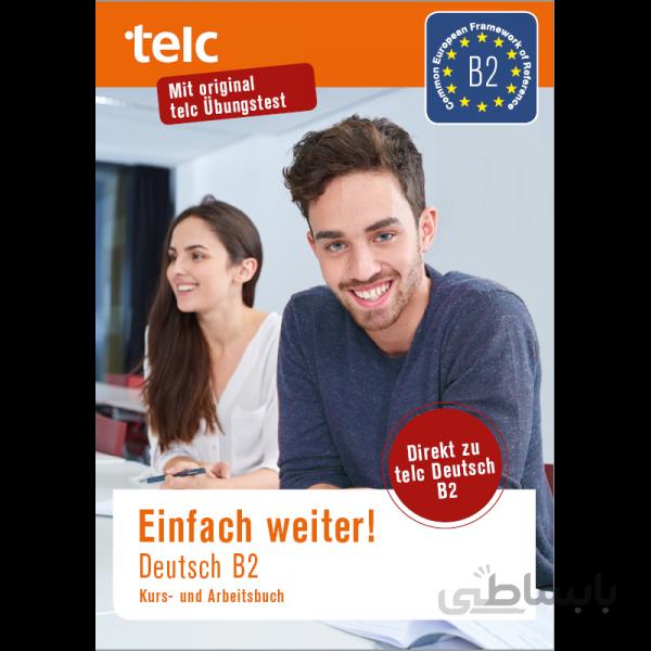 Einfach weiter! Deutsch B2
